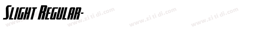Slight Regular字体转换